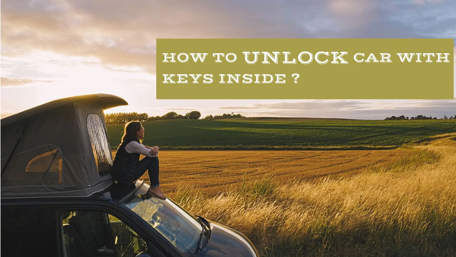 How to Unlock Car with Keys Inside ?